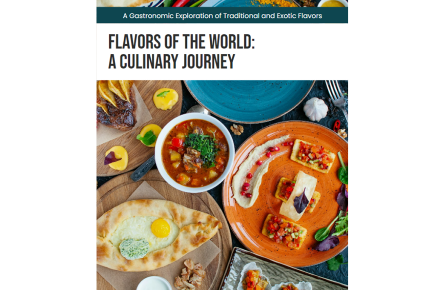 世界风味：一场美食之旅