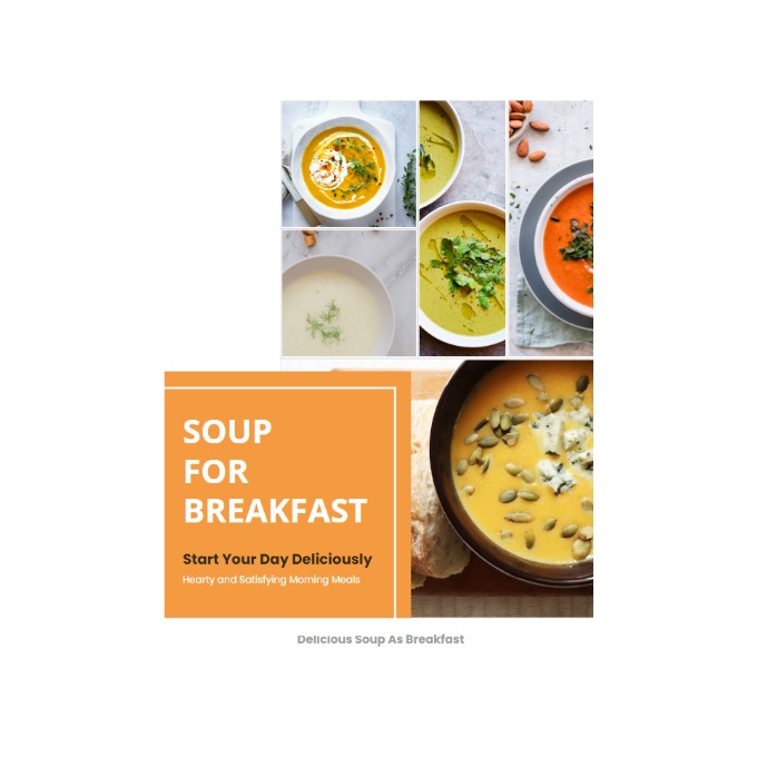 Soupe au petit-déjeuner : commencez votre journée délicieusement